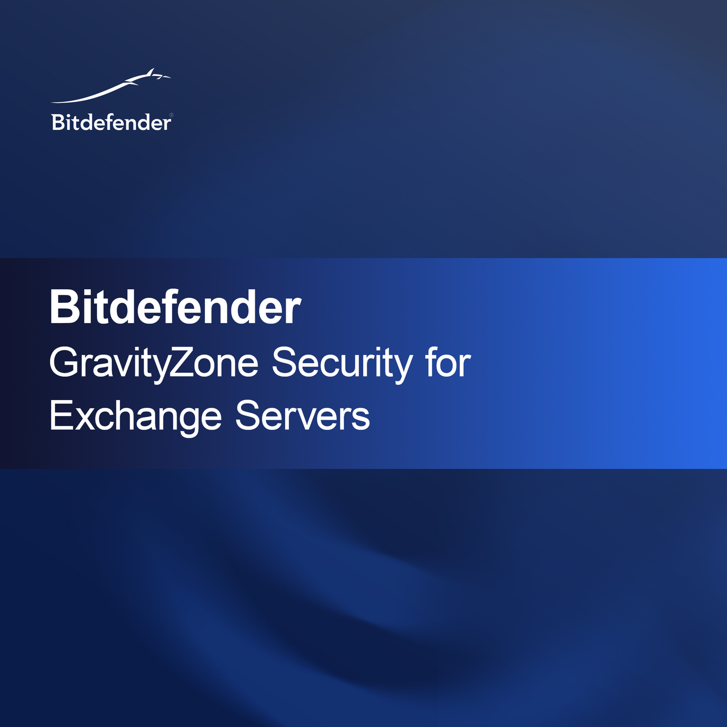 Bitdefender GravityZone Security for Exchange Servers